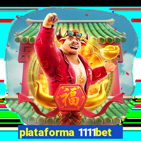 plataforma 1111bet